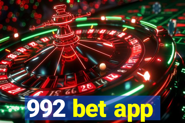 992 bet app